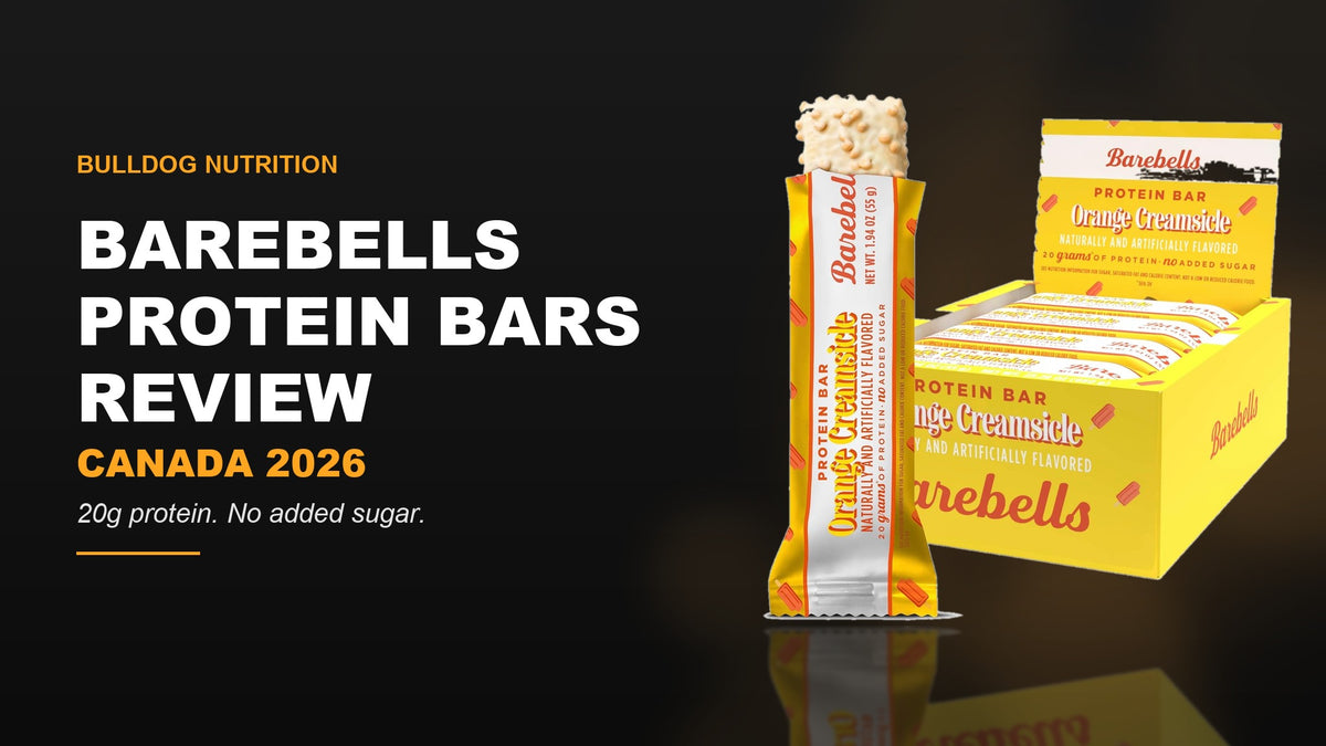 Barebells Protein Bars review Canada 2026 — 20g protein, no added sugar