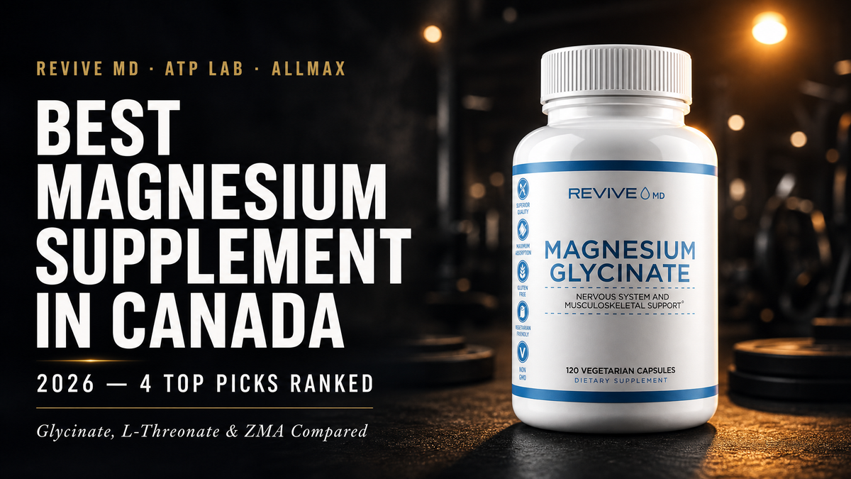 Best magnesium supplement in Canada 2026 — top 6 picks ranked by Bulldog Nutrition