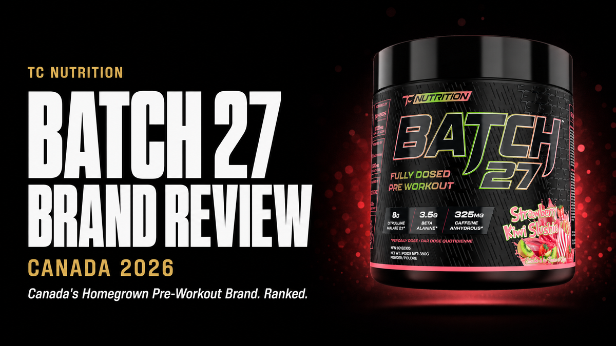 TC Nutrition Canada brand review 2026 — Batch 27 pre-workout lineup ranked by Bulldog Nutrition