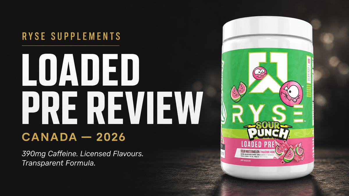 RYSE Loaded Pre-Workout Review Canada 2026 — 390mg Caffeine, Licensed Flavours, Transparent Formula