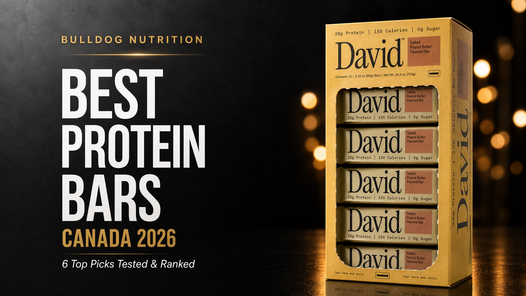 Best protein bars in Canada 2026 — 6 top picks tested and ranked, featuring David High Protein Bars