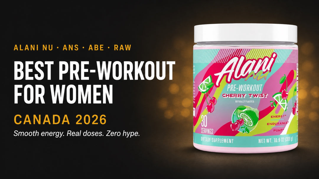 Best pre-workout for women in Canada 2026 — Alani Nu, ANS, ABE and RAW compared — Bulldog Nutrition