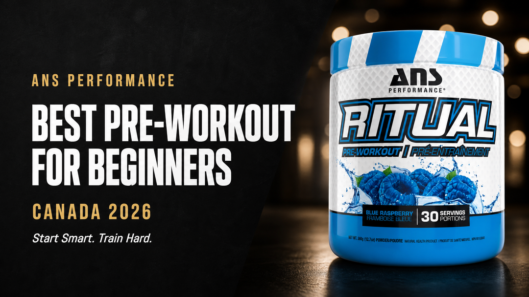 Best Pre-Workout for Beginners Canada 2026 — ANS Ritual, CBUM Essential, Alani Nu