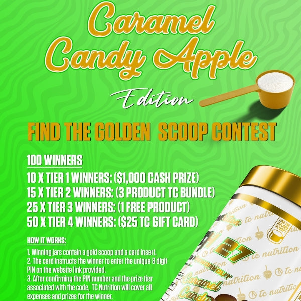 TC Nutrition Batch 27 Caramel Candy Apple Limited Edition Golden Scoop Contest